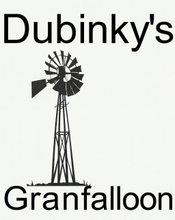 Dubinky’s Granfalloon